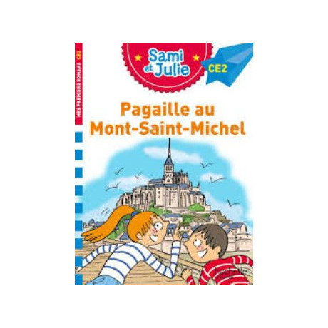 Sami et Julie ce2 Pagaille au Mont-Saint-Michel