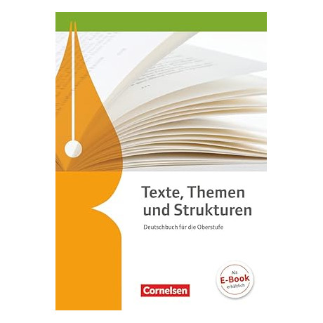 Texte, Themen und Strukturenallgemeine Ausgabe 2 Jahrige Oberstufe