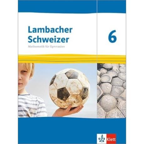 Lambacher Schweizer Mathematik 6 Ausgabe th, hh ab 2022