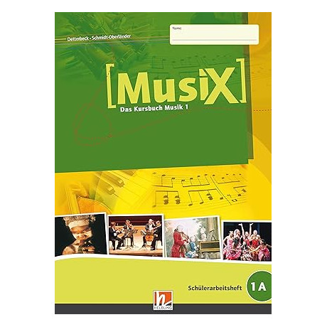 Musix Schulerarbeitsheft 1a