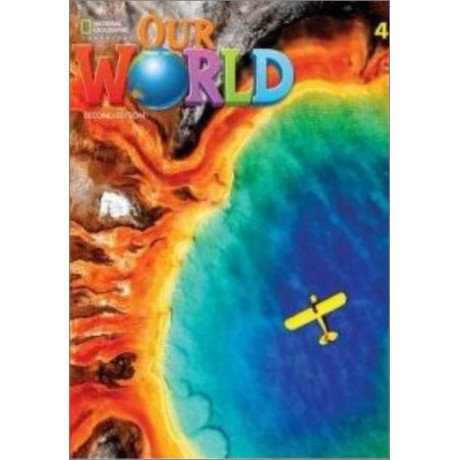 Our World 4 Bundle (sb + Spark + wb + Reader) Amer. ed 2nd ed