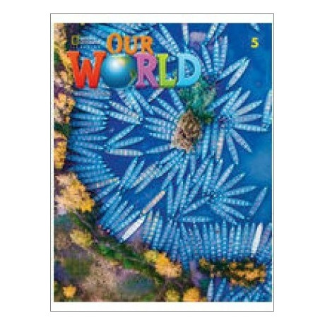 Our World 5 Bundle (sb + Spark + wb + Reader) Amer. ed 2nd ed