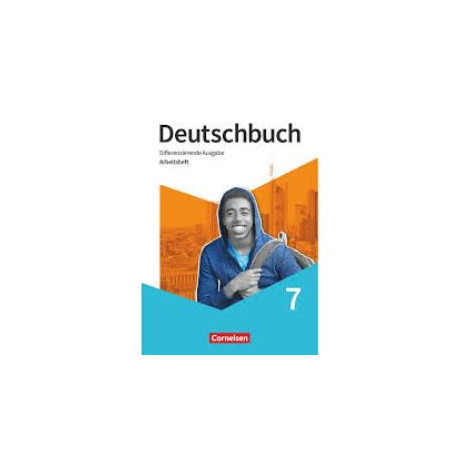 Deutschbuch: Arbeitsheft 7 mit Losungen, Differenzierende Ausgabe 2020 Deutschbuch: Arbeitsheft 7 mit Losungen, Differenzierende Ausgabe 2020