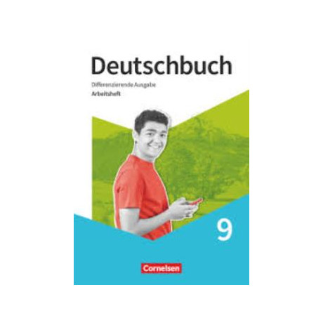 Deutschbuch: Arbeitsheft 9 mit Losungen, Differenzierende Ausgabe 2020 Deutschbuch: Arbeitsheft 9 mit Losungen, Differenzierende Ausgabe 2020