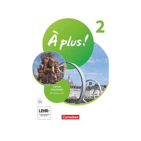 A Plus! Neubearbeitung 2020 Band 2 2, Carnet Dactivites mit Audios Online
