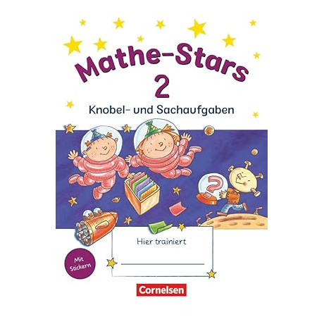 Mathe-Stars 2- Knobel- und Sachaufgaben Mathe-Stars 2- Knobel- und Sachaufgaben