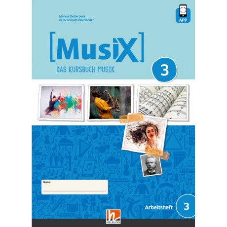 Musix 3 (Ausgabe ab 2019) Schulerarbeitsheft 3