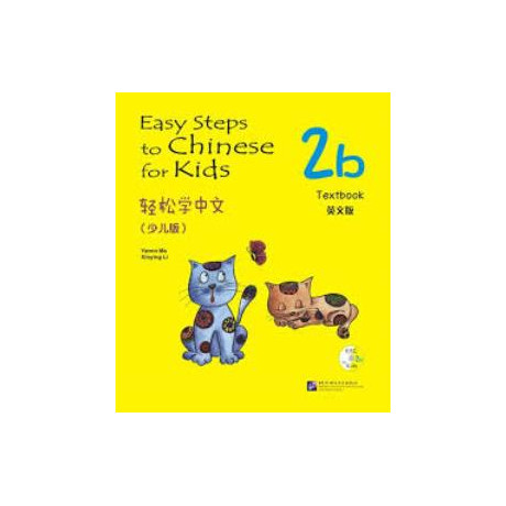 Easy Steps to Chinese: for Kids Textbook 2b (1cd)