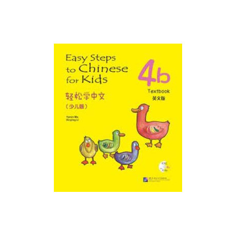Easy Steps to Chinese: for Kids Textbook 4b (1cd)