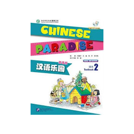 Chinese Paradise (2nd Edition) (English Edition) Textbook 2 (1mp3)