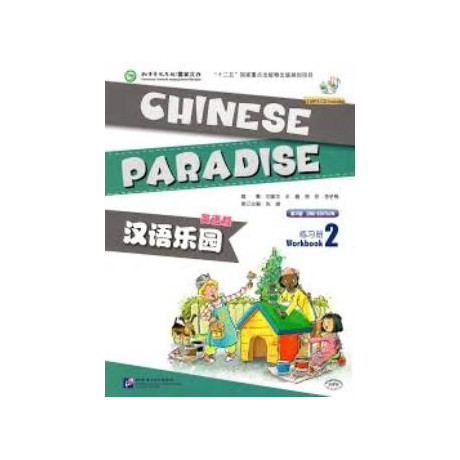 Chinese Paradise (2nd Edition) (English Edition) Workbook 2 (1mp3)