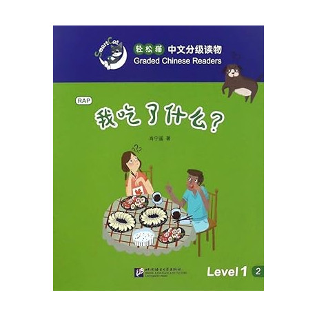 Smart Cat:granded Chinese Readers (Level 1) - What did i Eat?