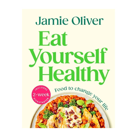 Eat Yourself Healthy hc