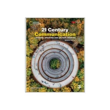 21st Century Communication 3 : Listening, Speaking and Critical Thinking Spark Platform Instant Access 2nd ed