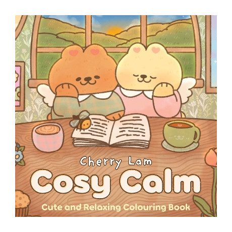 Cosy Calm: Cute and Relaxing Colouring Book