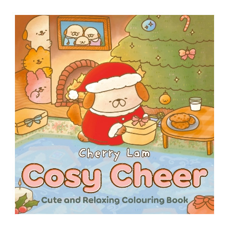 Cosy Cheer: Cute and Relaxing Colouring Book