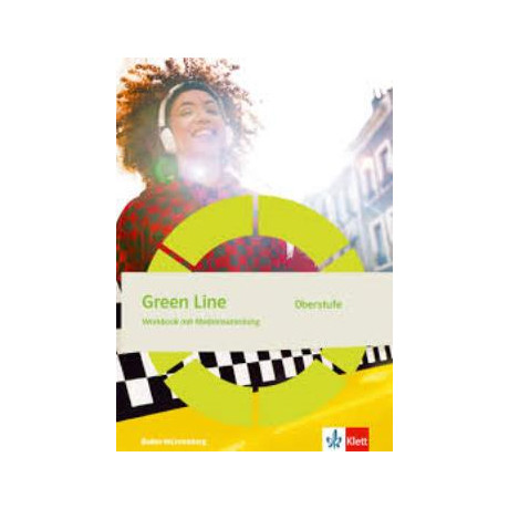 Green Line Oberstufe Workbook (Baden-Wurttenberg) Klasse 11/12-12/13