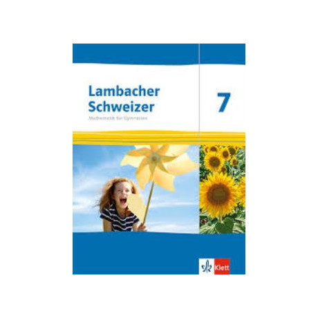 Lambacher Schweizer 7 Mathematik Schulbuch