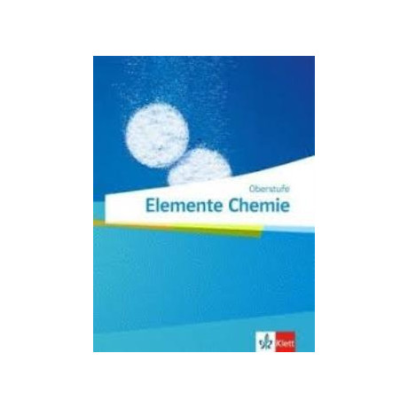 Elemente Chemie Oberstufe Schulbuch - Klassen 11-13