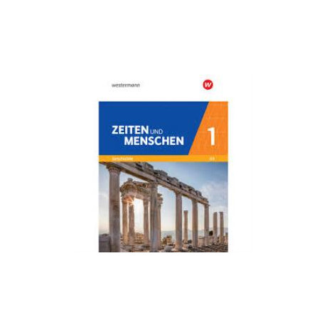 Zeiten und Menschen, Band 1 Zeiten und Menschen, Band 1