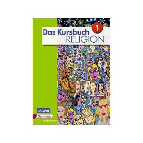 Das Kursbuch Religion 1 Ausgabe 2015