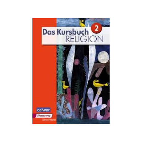 Das Kursbuch Religion 2 Ausgabe 2015
