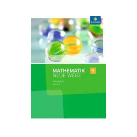Mathematik Neue Wege si (Arbeitsbuch 5) - Ausgabe 2016 fur das Saarland