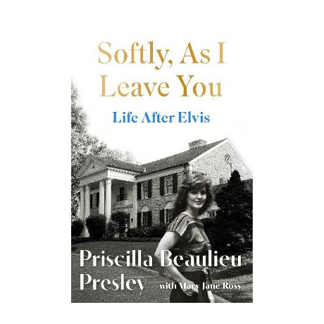 Softly, as i Leave you : Life After Elvis