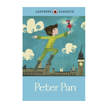 Ladybird Classics: Peter pan Hardback