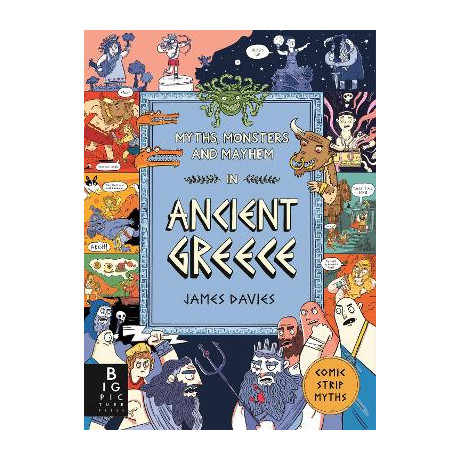 Myths, Monsters and Mayhem in Ancient Greece
