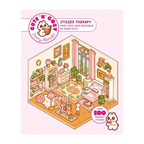 Cute n Cozy Sticker Therapy : Make Your own Adorable 3d Room Sets! Over 500 Stickers