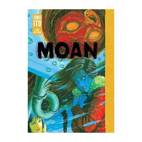 Moan: Junji ito Collection ha