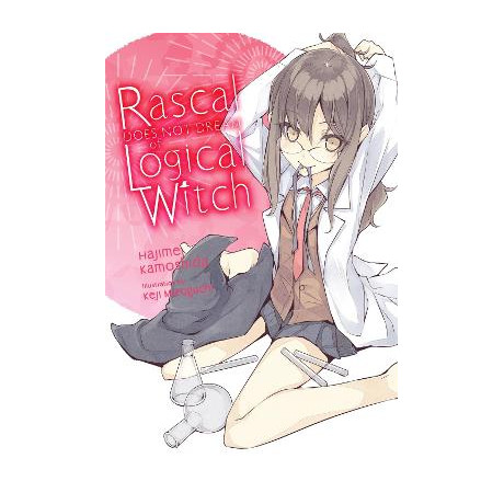 Rascal Does not Dream of Logical Witch (Light Novel)