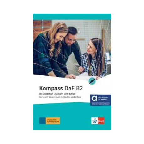 Kompass daf b2 Kurs - und Ubungsbuch mit Audios und Videos Hybride Ausgabe