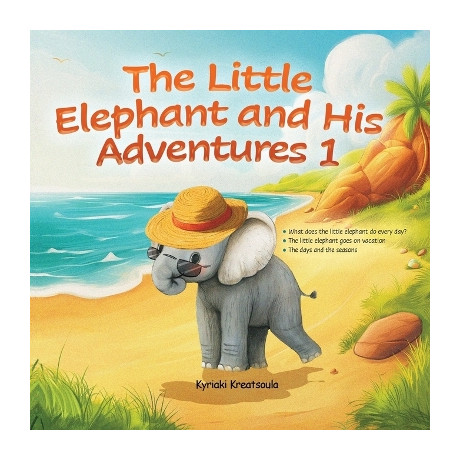 The Little Elephant and his Adventures 1