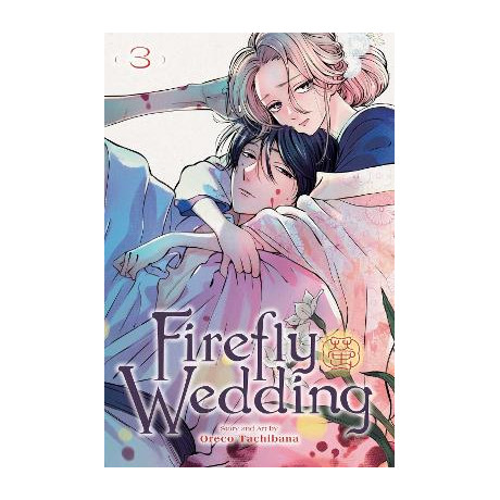 Firefly Wedding, Vol. 3 pa