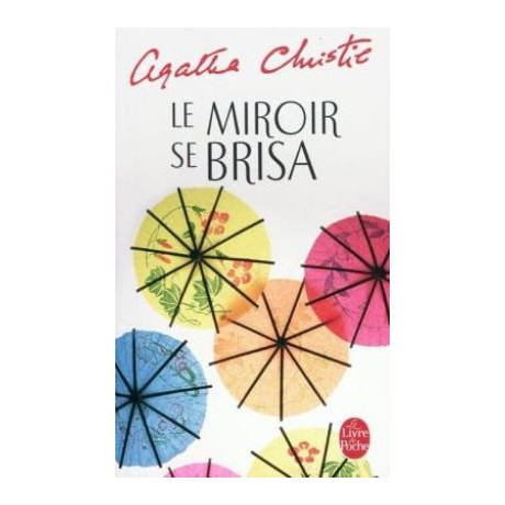 Le Miroir se Brisa Poche
