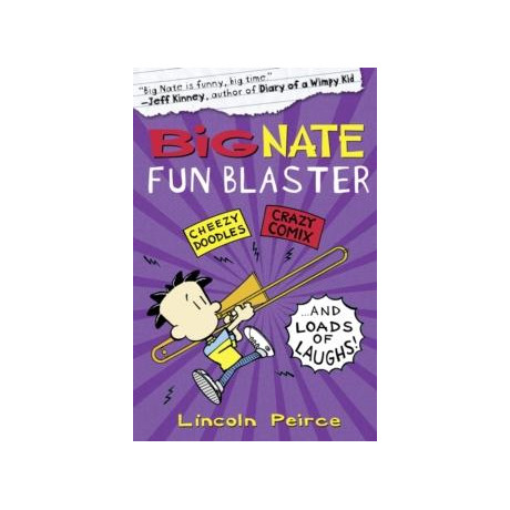 Big Nate fun Blaster