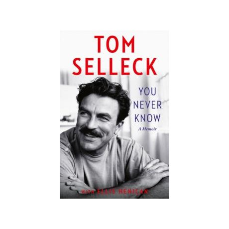 You Never Know : a Memoir