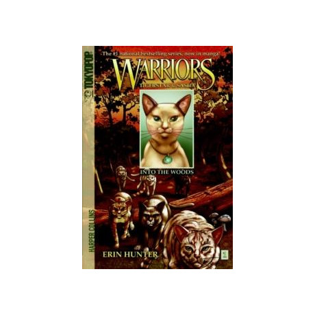 Warriors: Tigerstar and Sasha #1: Into the Woods