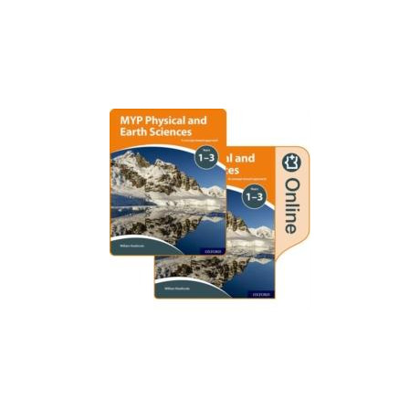 Myp Physical and Earth Sciences: a Concept Based Approach: Print and Online Pack