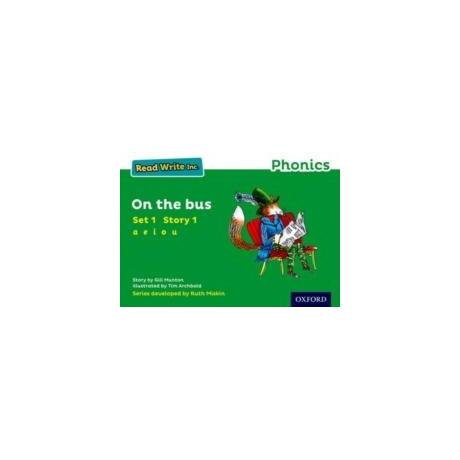 Read Write Inc. Phonics: on the bus (Green set 1 Storybook 1)