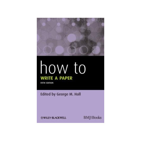 How to Write a Paper