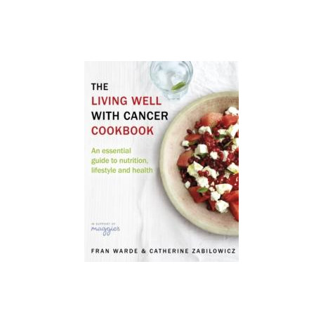 Living Well With Cancer Cookbook
