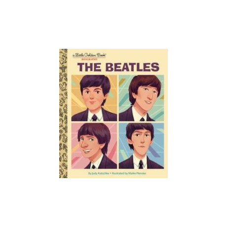 Beatles: a Little Golden Book Biography