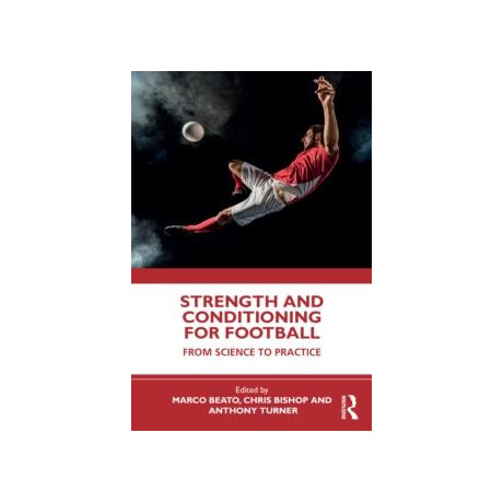 Strength and Conditioning for Football