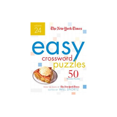 New York Times Easy Crossword Puzzles Volume 24