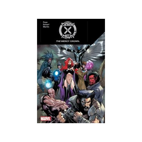 Dark x-Men: the Mercy Crown
