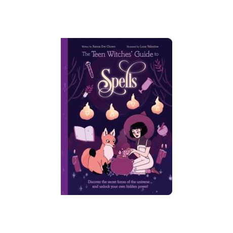 Teen Witches' Guide to Spells