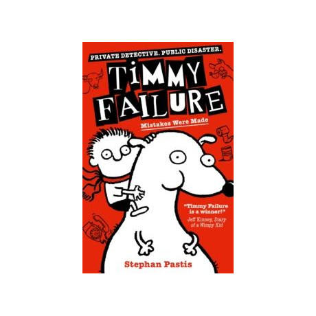 Timmy Failure: Mistakes Were Made